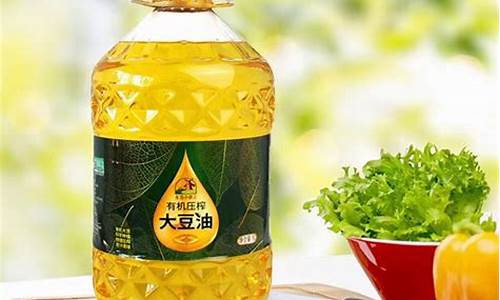 孟津有机食用油价格_孟津汽油价格